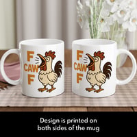Image 3 of F-Caw-F Funny Chicken Mug