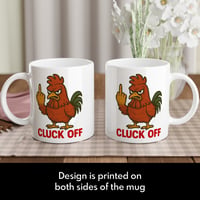 Image 3 of Cluck Off Chicken Mug