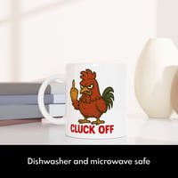 Image 4 of Cluck Off Chicken Mug