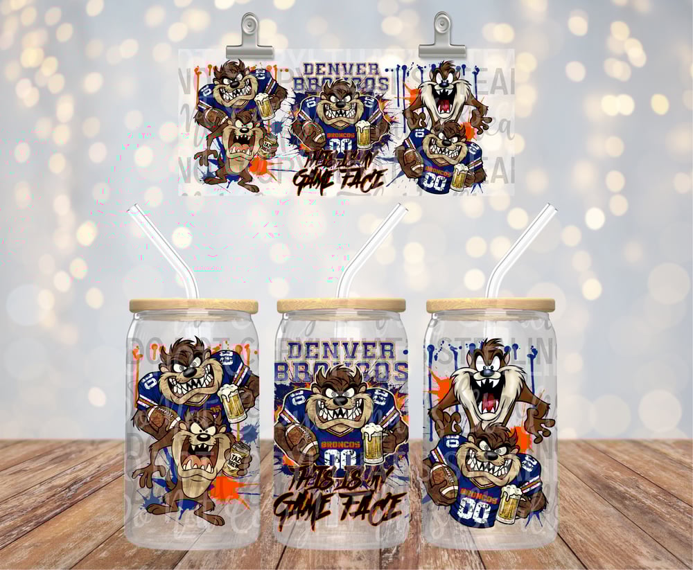 Image of Denver Broncos Taz This Is My Game Face Uv Dtf Wrap Double Sided  999