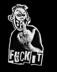 Image 3 of FUCK IT Zip Hoodie - NEW!