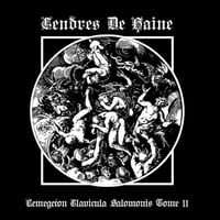 CENDRES DE HAINE - Lemegeton Clavicula Salomonis Tome II CD