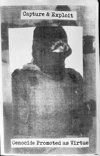 Capture & Exploit – Genocide Promoted as Virtue cs