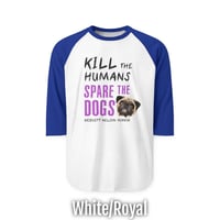 Image 1 of Spare the Dogs (Pug) Raglan Shirt 