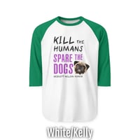 Image 4 of Spare the Dogs (Pug) Raglan Shirt 