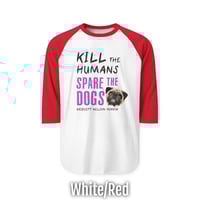 Image 2 of Spare the Dogs (Pug) Raglan Shirt 
