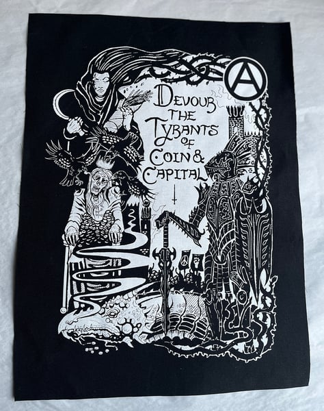 Image of "Devour the tyrants of coin and capital" back patch