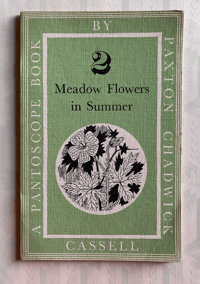 Image 1 of A Pantoscope Book Meadow Flowers in Summer by Paxton Chadwick