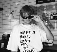 DIP ME IN HONEY