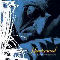 Image 2 of HEARTSCARVED - ...And Tomorrow We Escape (Deluxe Edition)
