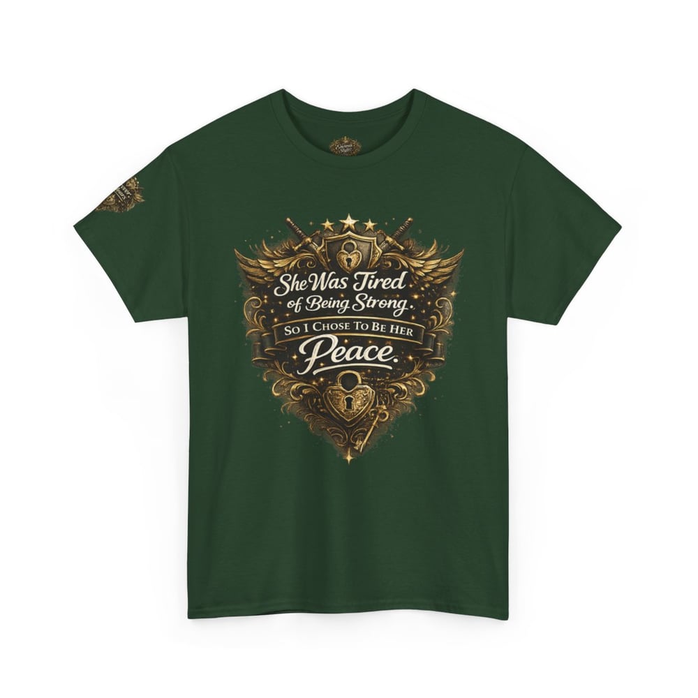 Image of Unisex T-Shirt — "She Was Tired of Being Strong, So I Chose to Be Your Peace" Vintage Crest Design