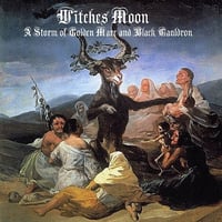 Witches Moon - "A Storm of Golden Mare and Black Cauldron" Digipak CD