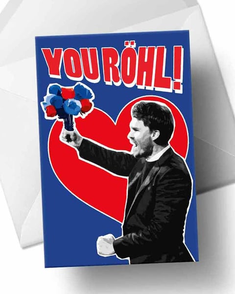Image of You Röhl! - Valentines Card for Rangers Fans