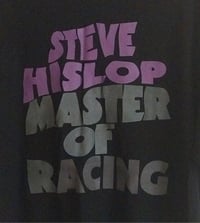 Image 1 of STEVE HISLOP MASTER OF RACING HOODIE