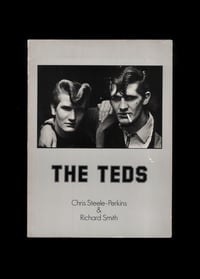 THE TEDS - CHRIS STEELE PERKINS & RICHARD SMITH