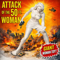 Image 2 of The Attack of the 50-Foot Woman Toy Glow-in-the-Dark or Regular