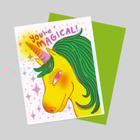 You’re Magical Greeting Card