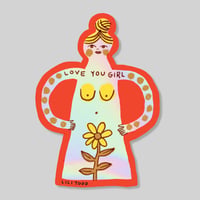 Image 2 of Love Your Girl Iridescent sticker