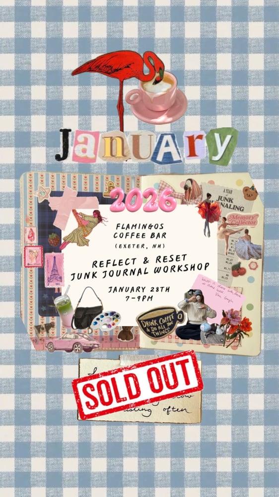 Image of 1/28 Reflect & Reset Junk Journal Workshop @ Flamingos (Exeter, NH)