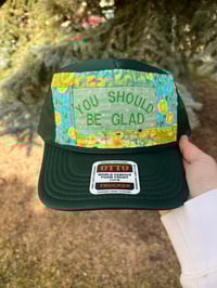 Image 1 of You Should Be Glad