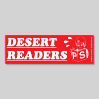 P.S. Desert Readers Bumper Sticker