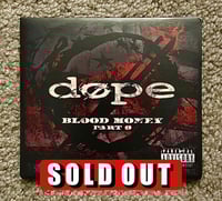 Image 1 of Dope - "Blood Money Part 0" CD 
