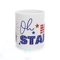 Image 1 of Patriotic "Oh Star Spangled" Ceramic Mug – 11oz Fourth of July Coffee Cup
