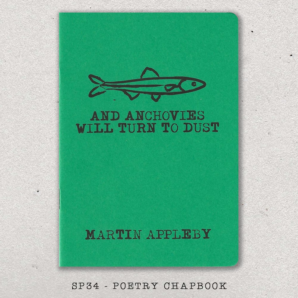 Image of AND ANCHOVIES WILL TURN TO DUST