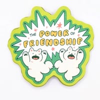 Image 1 of The Power of Friendship – Cats Vinyl Waterproof Sticker