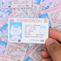 Image 3 of License To Be Cat - Vinyl Waterproof Sticker
