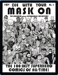 Die With Your Mask On #3 - The 100 Best Superhero Comics of All-Time