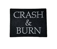 CRASH & BURN - embroidered patch