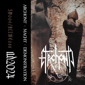 Image of Archont – Macht:Demonstration Tape