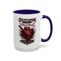 Image 22 of Splatterpunk with a Heartbeat Mug 15 oz