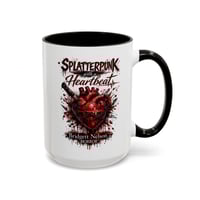 Image 14 of Splatterpunk with a Heartbeat Mug 15 oz