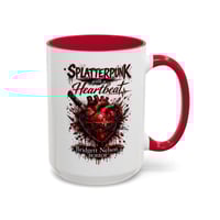 Image 12 of Splatterpunk with a Heartbeat Mug 15 oz