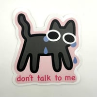 Cat „Don’t talk to me” Sticker 