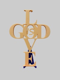 3D Printed God Is Love Sign 