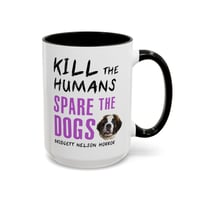 Image 8 of Spare the Dogs (St. Bernard) Mug 15oz