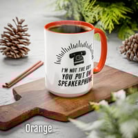 Image 5 of Speakerphone Guy Mug 15oz