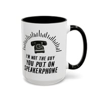 Image 8 of Speakerphone Guy Mug 15oz