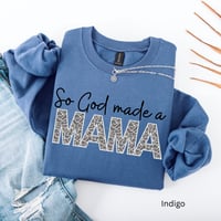 Image 3 of So God made a Mama Crewneck