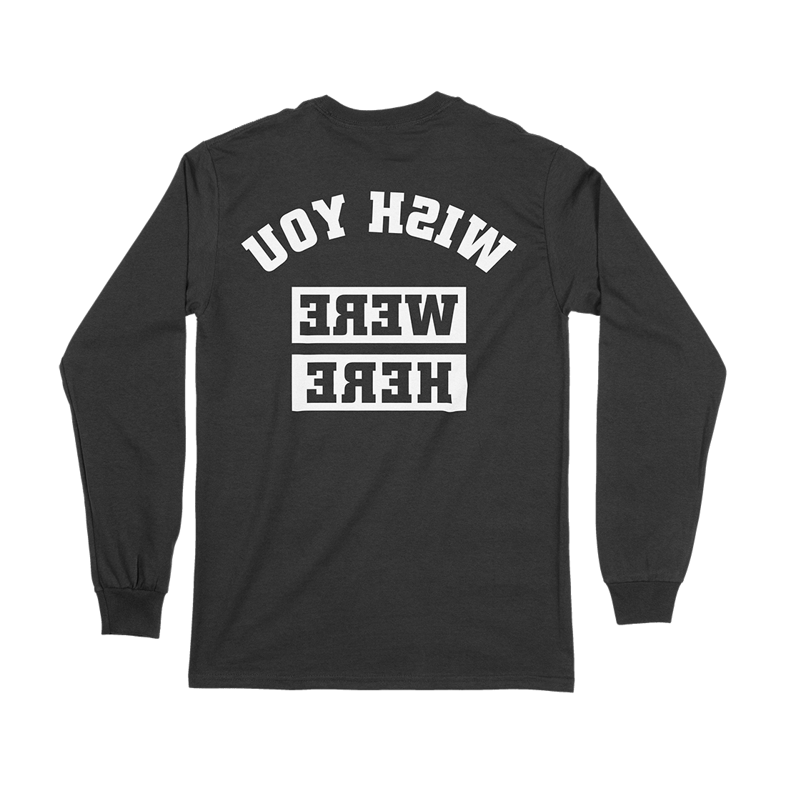 Image of Wish You Were Here longsleeve