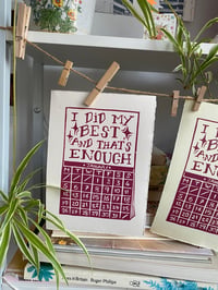 Image 2 of 'I did my best and that's enough' A5 Print