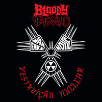 BLOODY VENGEANCE - Destruição Nuclear LP