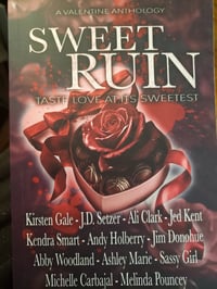Sweet Ruin: A Valentine's Day Anthology