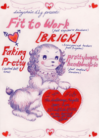 Daisychain Valentine's: Fit to Work, [BRICK], prettyboysandhandsomegirls, Faking Pretty