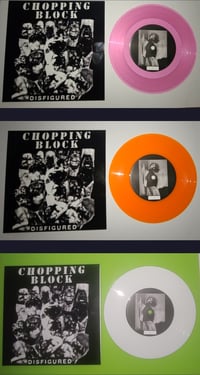 Image 3 of CHOPPING BLOCK - Disfigured 7"