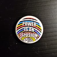 POWER IS AN ILLUSION