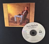 Image 3 of Stevie Rachelle "Who The Hell Am I?" debut CD (1998) feat: 70's remake "Rock Me Gently" by Andy Kim